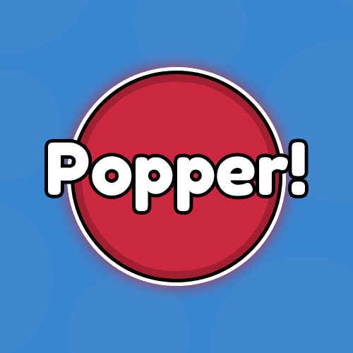 Popper!